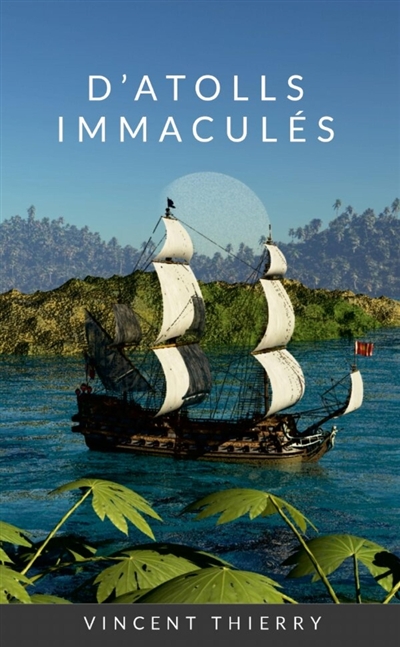 D'ATOLLS IMMACULES