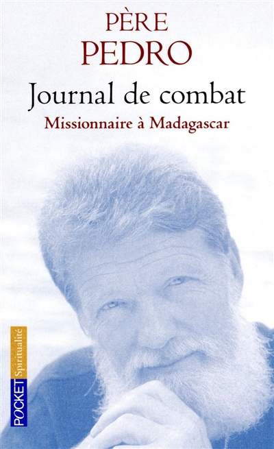 Journal de combat : missionnaire à Madagascar