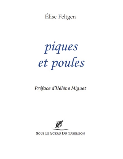 Piques et poules
