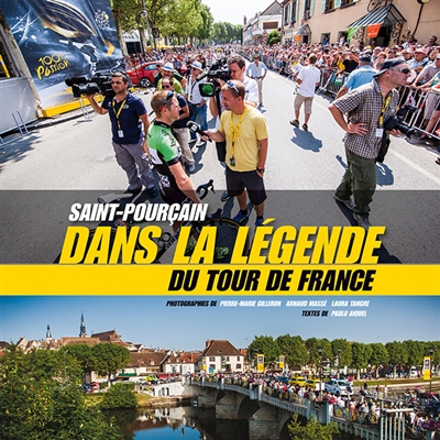 Saint-Pourçain dans la légende du Tour de France