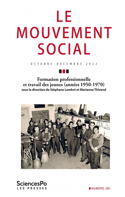 Mouvement social (Le), n° 281. Formation professionnelle et travail des jeunes (années 1950-1970)