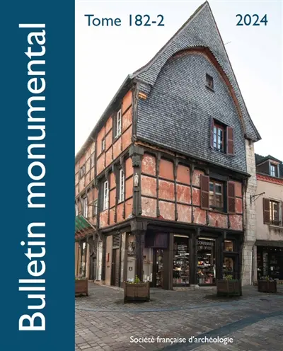 Bulletin monumental, n° 182-2