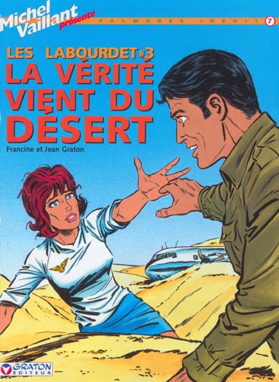 Les Labourdet 3 : la vérité vient du désert