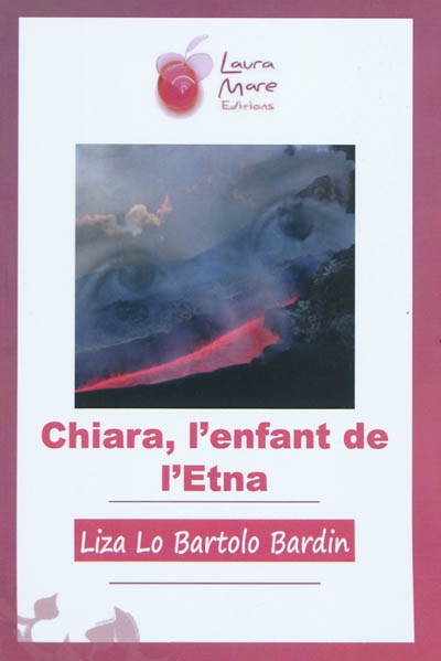 Chiara, l'enfant de l'Etna