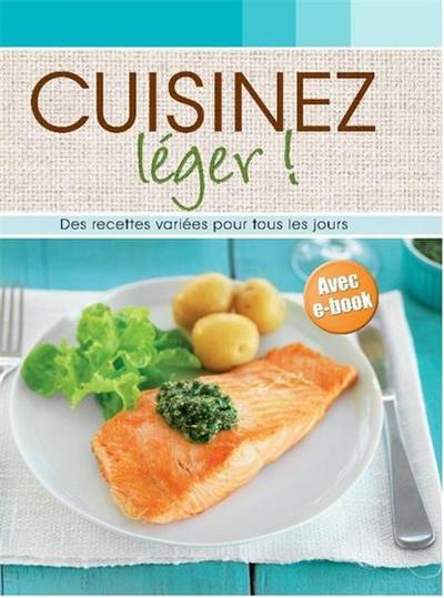 Cuisinez léger ! : des...