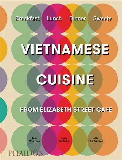 Vietnamese cuisine from Elizabeth Street Café : breakfast, lunch, dinner, sweets