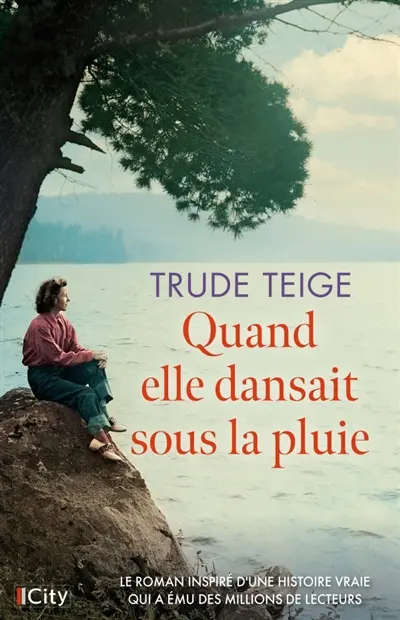 Quand elle dansait sous la pluie