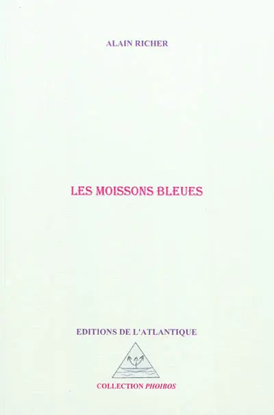 Les moissons bleues