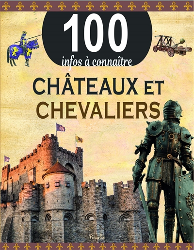 Châteaux et chevaliers - Jane Walker