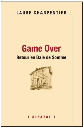 Game over : retour en baie de Somme