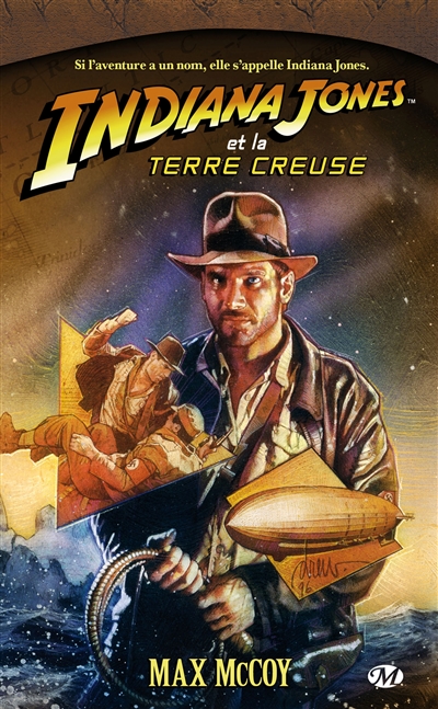 Indiana Jones. Vol. 11. Indiana Jones et la terre creuse