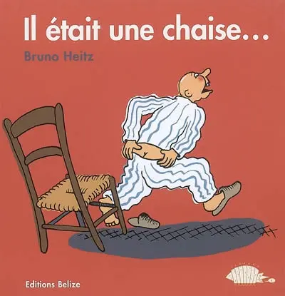 Il était une chaise...