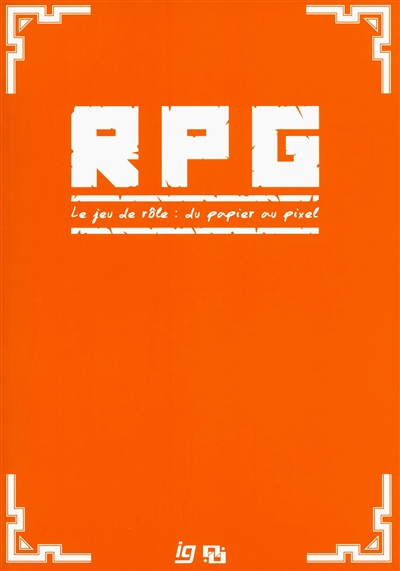RPG, le jeu de rôle : du papier au pixel