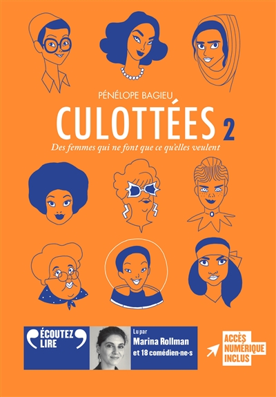 Culottées : des femmes qui ne font que ce qu'elles veulent. Vol. 2