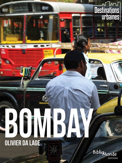 Bombay : d'un quartier à l'autre