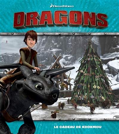 Dragons : le cadeau de Krokmou
