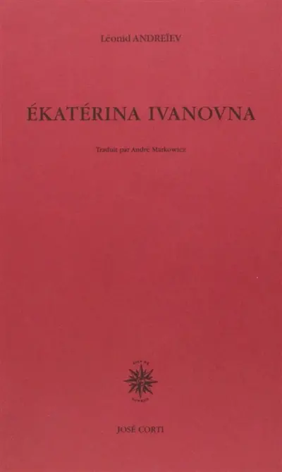 Ekaterina Ivanovna : théâtre