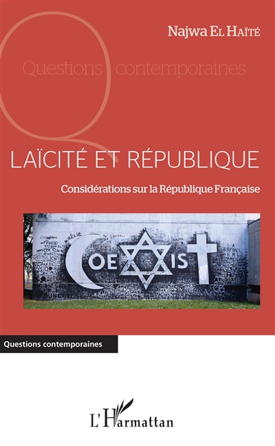 Laïcité et république : considérations sur la République française