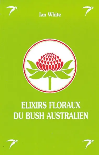 Elixirs floraux du bush australien