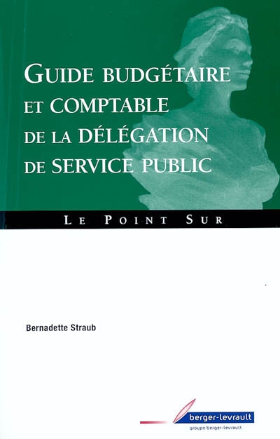 Guide budgétaire et comptable de la délégation de service public