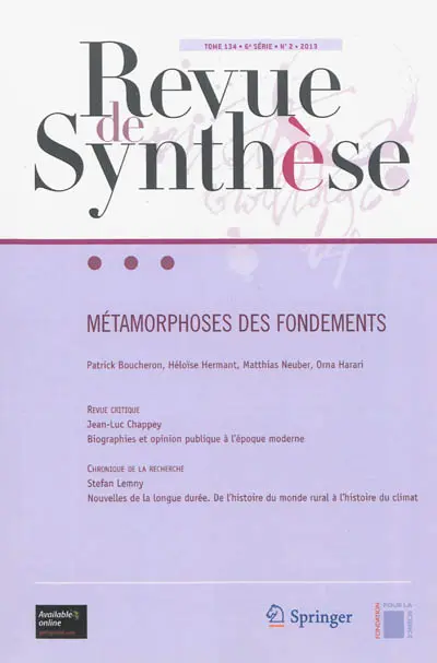 Revue de synthèse, n° 134-2. Métamorphoses des fondements
