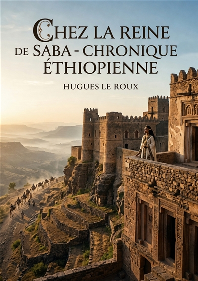Chez la Reine de Saba :...