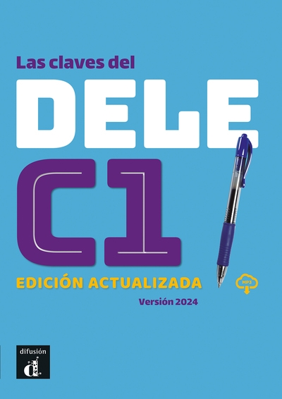 Las claves del DELE C1 : niveau C1 du CERCL