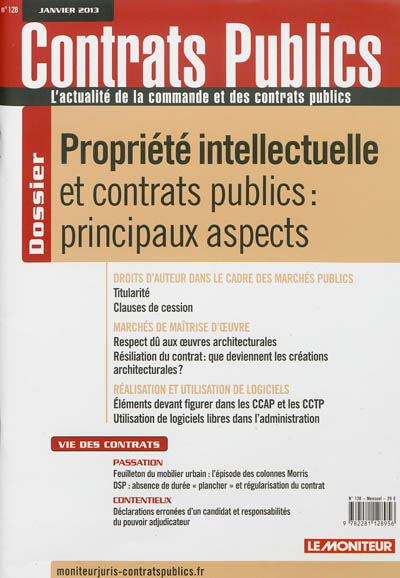 Contrats publics, l'actualité de la commande et des contrats publics, n° 128. Propriété intellectuelle et contrats publics, principaux aspects