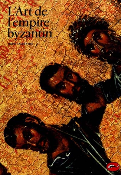 L'art de l'empire byzantin
