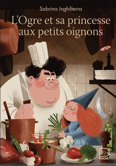 L'ogre et sa princesse aux petits oignons