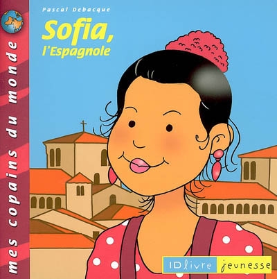 Sofia, l'Espagnole