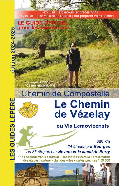 Le chemin de Vézelay ou via Lemovicencis : chemin de Compostelle