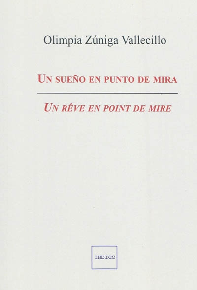 Un rêve en point de mire....