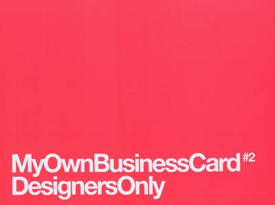 My own business card : designers only. Vol. 2