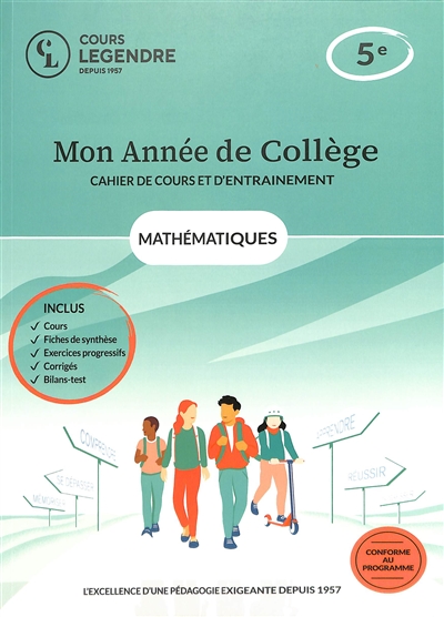 Mon année de collège : mathématiques 5e : cahier de cours et d'entraînement