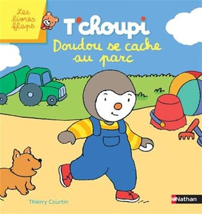 T'choupi : Doudou se cache au parc