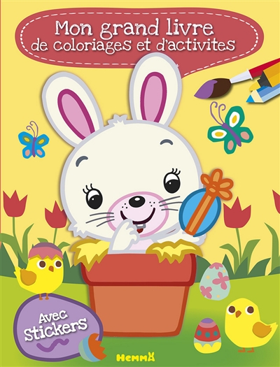 Mon grand livre de coloriages et d'activités : Pâques