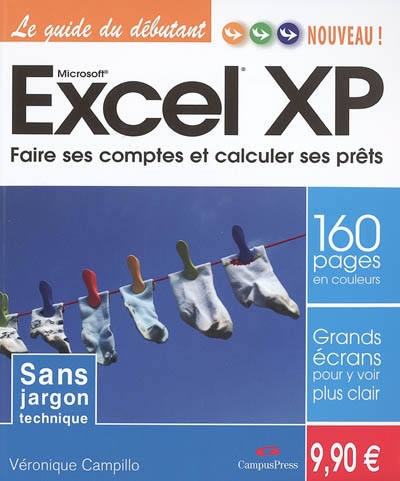 Excel XP : faire ses comptes et calculer ses prêts