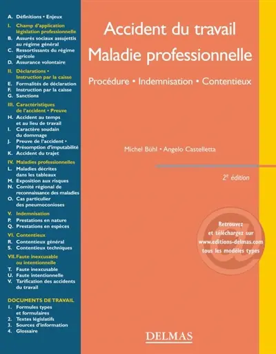 Accidents du travail, maladies professionnelles : procédure, indemnisation, contentieux