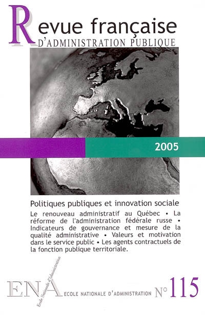 Revue française d'administration publique, n° 115. Politiques publiques et innovation sociale
