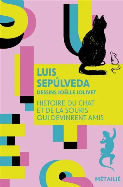 Histoire du chat et de la souris qui devinrent amis