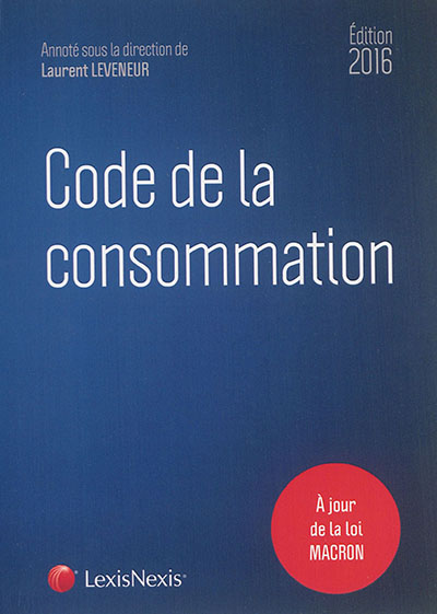 Code de la consommation : 2016