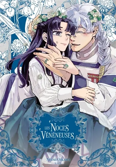 Les noces vénéneuses. Vol. 3