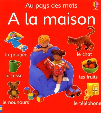 Au pays des mots, a la maison