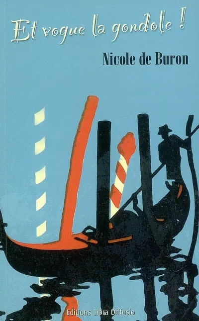 Et vogue la gondole !
