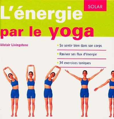 L'énergie par le yoga