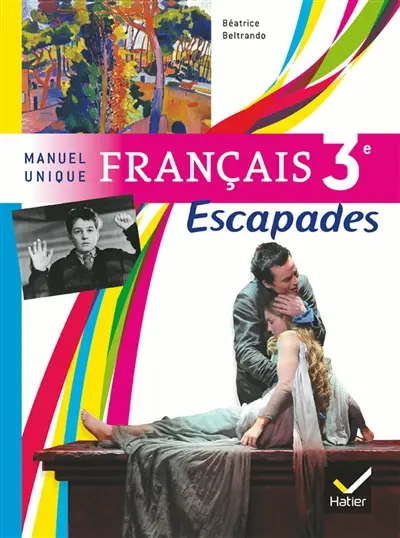 Français 3e : manuel unique