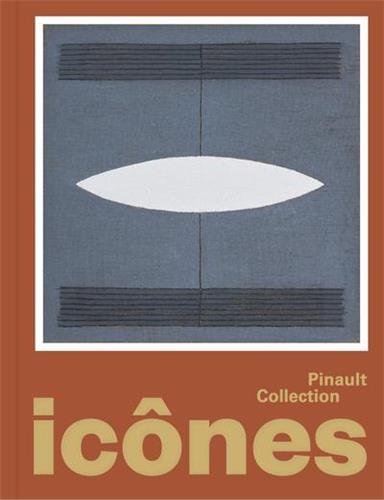 Icônes : Collection Pinault