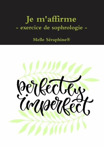Je m'affirme : exercice de...