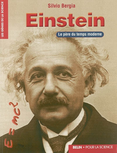 Einstein : le père du temps moderne